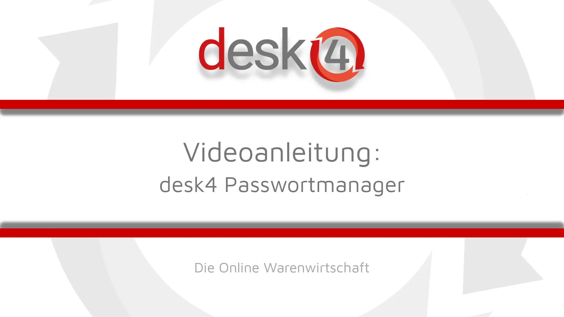 Videoanleitung: desk4 Passwortmanager